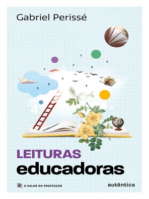 cover image of Leituras educadoras (Coleção O valor do professor, Volume 4)